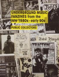 Underground Music Fanzines From the Late 1980s Early 90s
