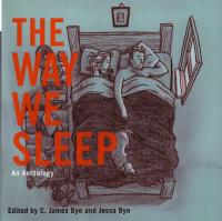 Way We Sleep an Anthology