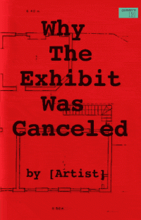 Why The Exhibit Was Cancelled