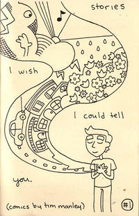 Stories I Wish I Could Tell You #1