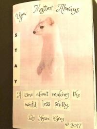 You Matter Always: A Zine About Making the World Less Shitty