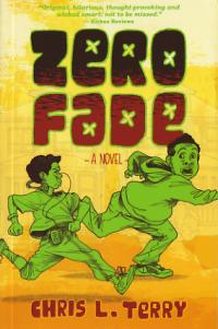 Zero Fade a novel