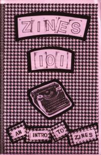 Zines 101 an Intro to Zines